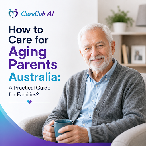 Care for Aging Parents Australia