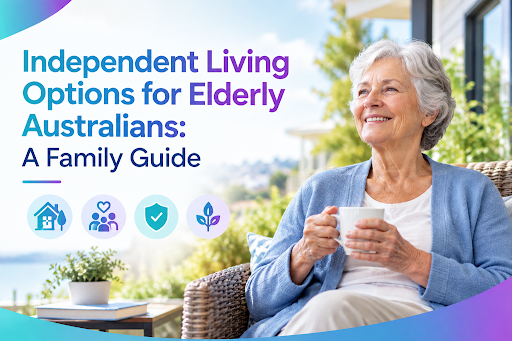 Independent Living Guide for Australians